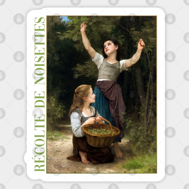 Hazelnut Harvest by Bouguereau Sticker by academic-art